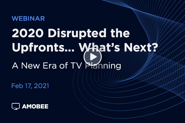 2020 Disrupted The Upfronts... What's Next?